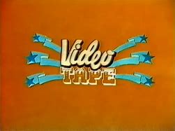 video tape